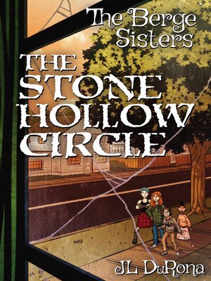 cover image of The Stone Hollow Circle, the Berge Sisters #3